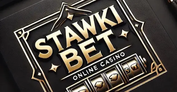 Почему мы выбираем Stawki Bet?